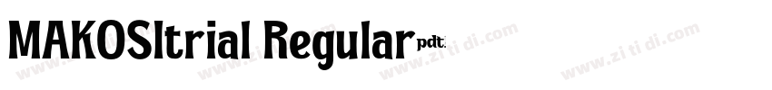 MAKOSItrial Regular字体转换
